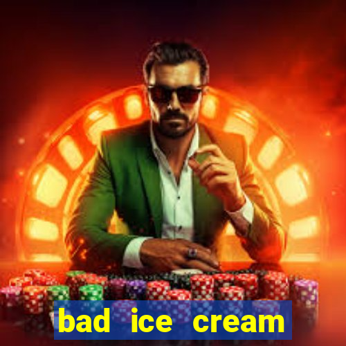 bad ice cream click jogos